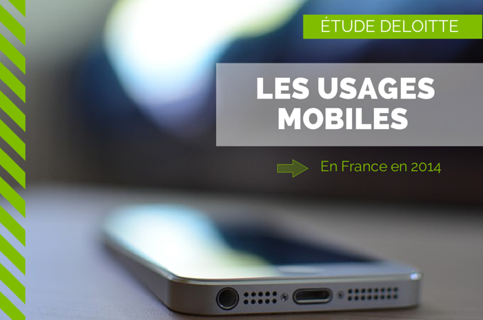 Les usages mobiles en France en 2014