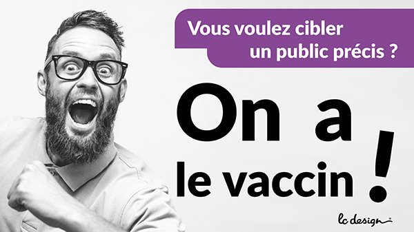 Vous organisez un événement et vous voulez cibler un public précis ?